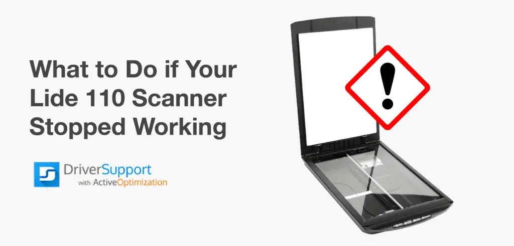 Apa yang Harus Dilakukan jika Pemindai Lide 110 Anda Berhenti Berfungsi